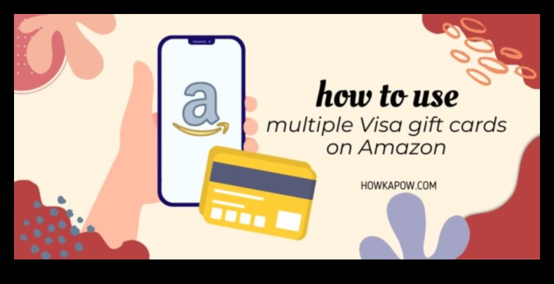 can you use multiple visa gift cards on amazon